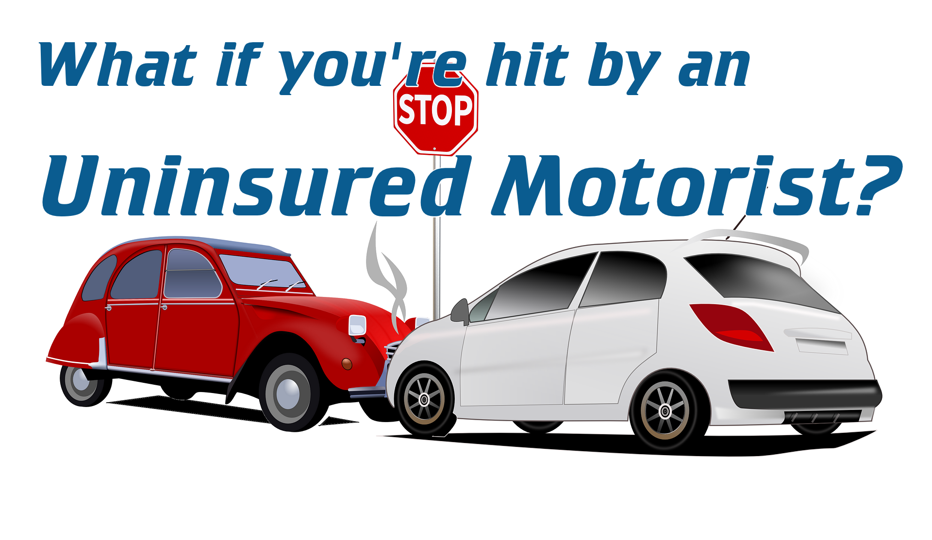 Auto Accidents and Uninsured Drivers
